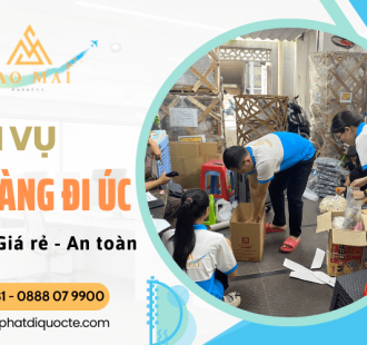 Cập nhật bảng giá gửi hàng đi Úc chi tiết NHẤT