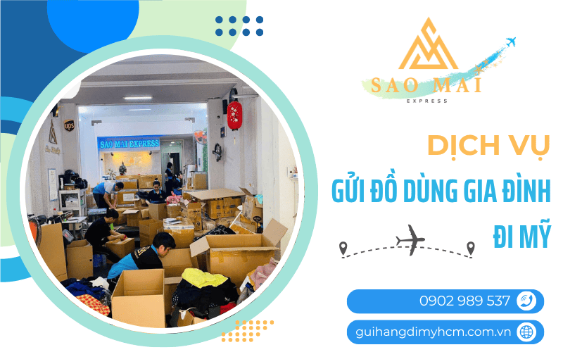 dịch vụ gửi đồ dùng gia đình đi Mỹ
