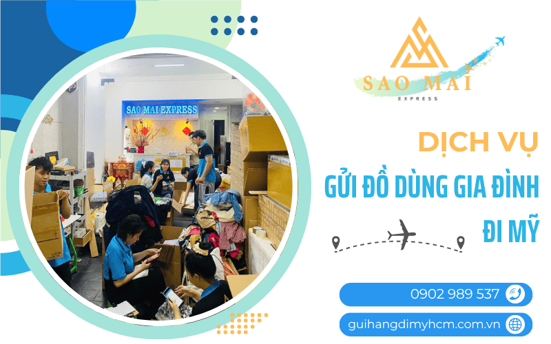 dịch vụ gửi đồ dùng gia đình đi Mỹ